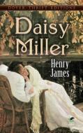 Daisy Miller di Henry James edito da DOVER PUBN INC