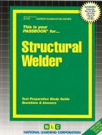 Structural Welder di Jack Rudman, National Learning Corporation edito da National Learning Corp