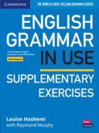 English Grammar in Use Supplementary Exercises Book with Answers di Louise Hashemi edito da Cambridge University Press