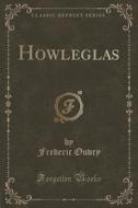 Howleglas (classic Reprint) di Frederic Ouvry edito da Forgotten Books
