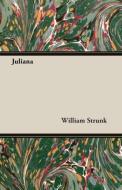 Juliana di William Strunk edito da Parker Press