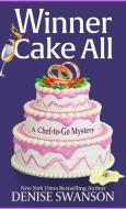Winner Cake All di Denise Swanson edito da WHEELER PUB INC