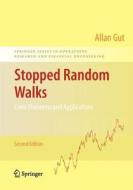 Stopped Random Walks di Allan Gut edito da Springer New York