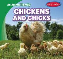 Chickens and Chicks di Emilia Hendrix edito da Gareth Stevens Publishing