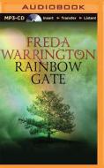 The Rainbow Gate di Freda Warrington edito da Audible Studios on Brilliance
