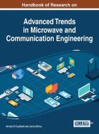 Handbook of Research on Advanced Trends in Microwave and Communication Engineering edito da Information Science Reference