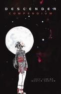 Descender Compendium di Jeff Lemire edito da IMAGE COMICS