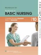 Workbook For Textbook Of Basic Nursing di Caroline Bunker Rosdahl, Mary T. Kowalski edito da Lippincott Williams And Wilkins