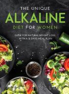 The Unique Alkaline Diet for Women di Rebecca Walker edito da Rebecca Walker
