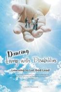 Living_Dancing with Disabilities di Candy Warner edito da Covenant Books