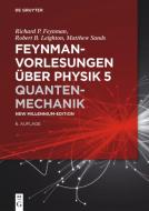 Feynman Vorlesungen über Physik 5 di Richard P. Feynman, Robert B. Leighton, Matthew Sands edito da Gruyter, Walter de GmbH