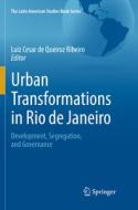 Urban Transformations In Rio De Janeiro edito da Springer International Publishing Ag