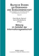 Bildung im Zeitalter der Informationsgesellschaft edito da Lang, Peter GmbH