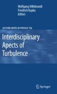 Interdisciplinary Aspects of Turbulence edito da Springer Berlin Heidelberg