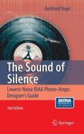 The Sound of Silence di Burkhard Vogel edito da Springer-Verlag GmbH