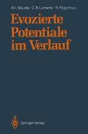Evozierte Potentiale im Verlauf edito da Springer Berlin Heidelberg