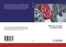 Machine Design Fundamentals di Leo Luceña edito da LAP Lambert Academic Publishing