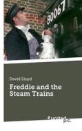 Freddie And The Steam Trains di David Lloyd edito da Novum Publishing Gmbh
