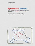 Systemisch Beraten di Gerd Möller-Brix edito da Books on Demand