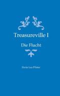 Treasureville I di Daria Lea Pfister edito da Books on Demand