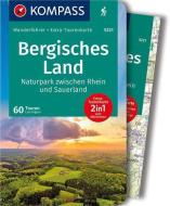 KOMPASS Wanderführer Bergisches Land, Naturpark zwischen Rhein und Sauerland di Lisa Aigner edito da Kompass Karten GmbH