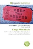 Kavya Madhavan di #Toll Aaron Philippe edito da Vdm Publishing House
