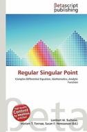 Regular Singular Point edito da Betascript Publishing