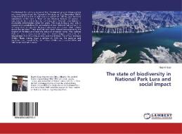 The state of biodiversity in National Park Lura and social impact di Nazmi Ajazi edito da LAP LAMBERT Academic Publishing