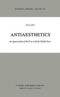 Antiaesthetics di Paul Ziff edito da Springer Netherlands