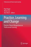Practice, Learning and Change edito da Springer-Verlag GmbH
