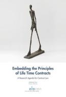 EMBEDDING PRICIPLES OF LIFE TIME CON HB edito da Eleven International Publishing