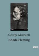Rhoda Fleming di George Meredith edito da Culturea