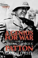 A Genius For War di Carlo D'Este edito da Harpercollins Publishers