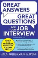 Great Answers, Great Questions For Your Job Interview di Jay Block, Michael Betrus edito da McGraw-Hill Education - Europe
