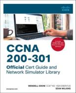 CCNA 200-301 Official Cert Guide And Network Simulator Library di Wendell Odom, Sean Wilkins edito da Pearson Education (US)