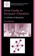 From Coello to Inorganic Chemistry di Fred Basolo edito da Springer US