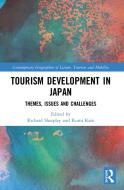 Tourism Development In Japan edito da Taylor & Francis Ltd