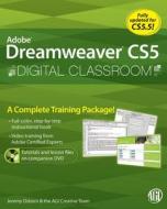 Dreamweaver Cs5 Digital Classroom di Jeremy Osborn, AGI Creative Team, Greg Heald edito da John Wiley And Sons Ltd