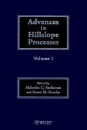 Advances in Hillslope Processes, Volumes 1 and 2 di Malcolm G. Anderson edito da Wiley-Blackwell