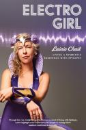 Electro Girl di Lainie Chait edito da Raw Encounters Media