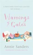 Warnings Of Gales di Annie Sanders edito da Orion Publishing Co