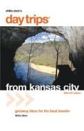 Day Trips From Kansas City di Shifra Stein edito da Gpp Travel