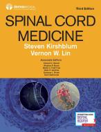 Spinal Cord Medicine edito da DEMOS HEALTH