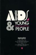 Aids And Young People di Robert Redfield edito da Regnery Publishing Inc