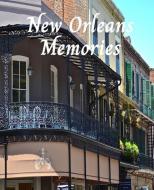 New Orleans Memories: Blank Travel Journal To Write In Notebook For Vacation di Stylesia Publishing edito da INDEPENDENTLY PUBLISHED
