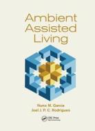 Ambient Assisted Living edito da Taylor & Francis Ltd