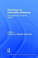 The Power of Information Networks edito da Taylor & Francis Ltd
