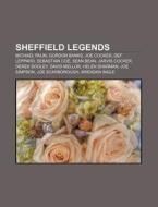 Sheffield Legends: Michael Palin, Gordon di Books Llc edito da Books LLC, Wiki Series