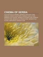 Cinema Of Serbia: List Of Serbian Submis di Books Llc edito da Books LLC, Wiki Series