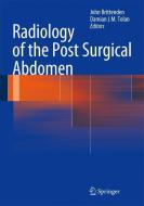 Radiology of the Post Surgical Abdomen edito da Springer-Verlag GmbH